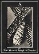 Copertina  Tina Modotti : lampi sul Messico