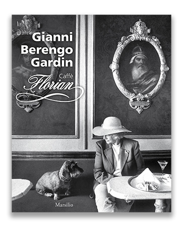 Copertina  Gianni Berengo Gardin : Caffè Florian